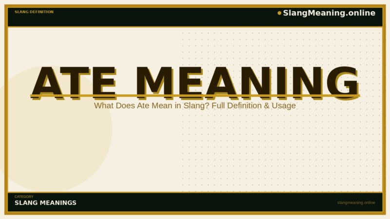 ate-meaning