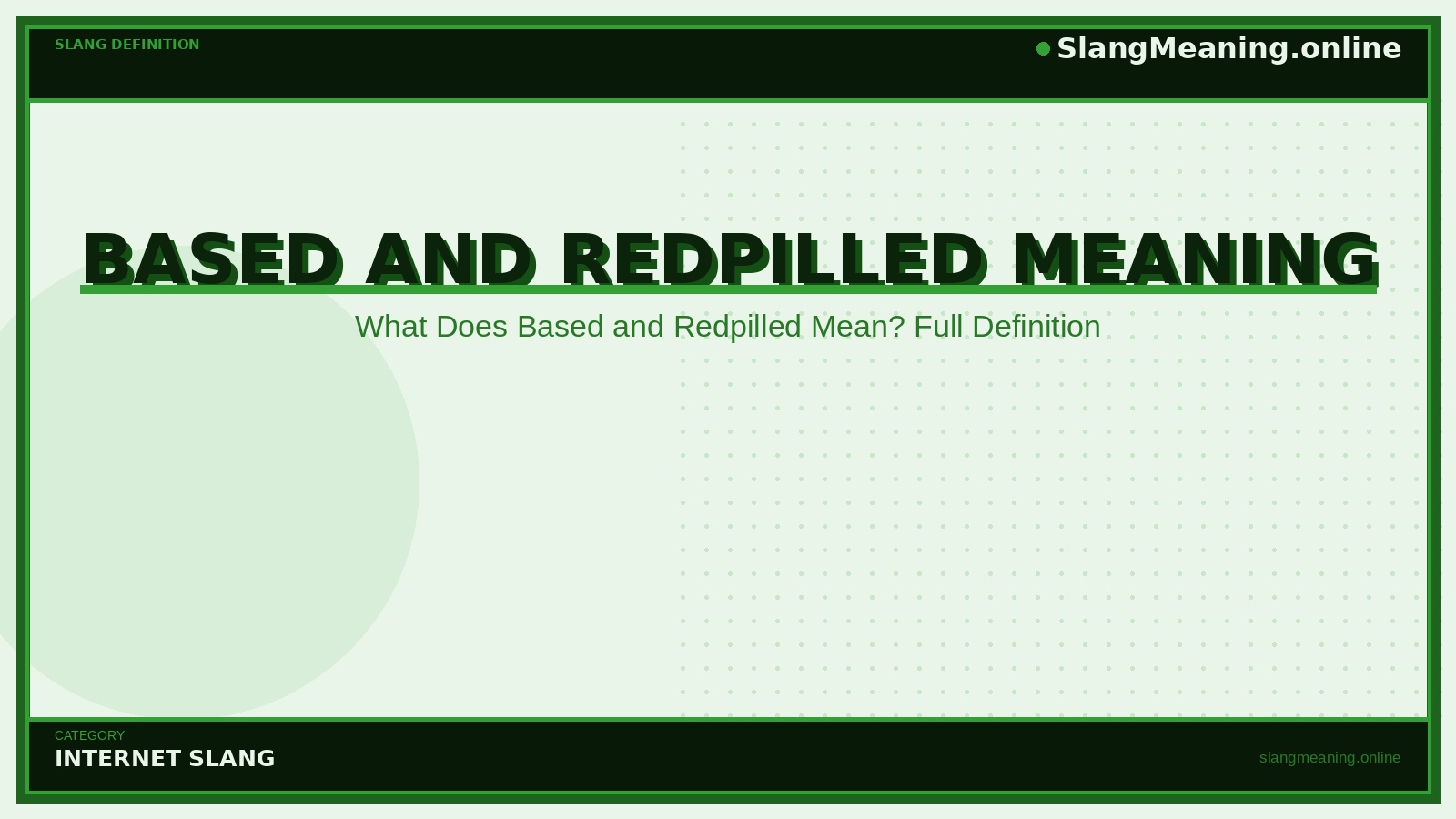 slangmeaning.online-based-and-redpilled-meaning based-and-redpilled-meaning