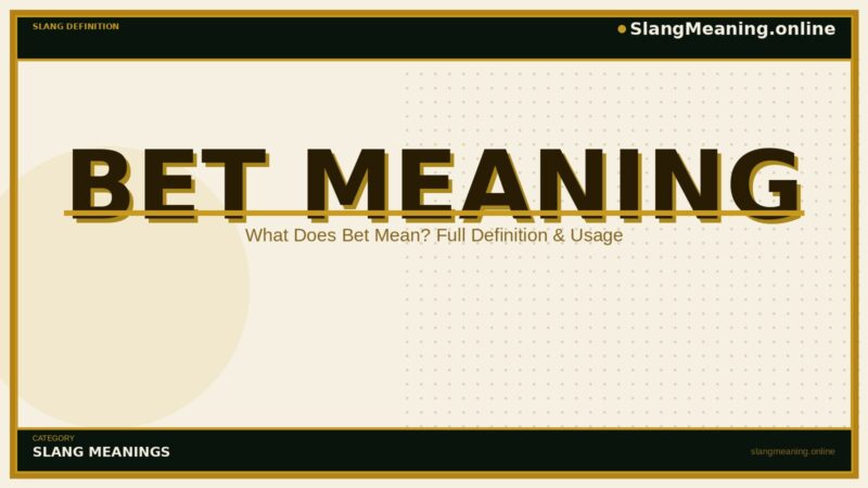 bet-meaning