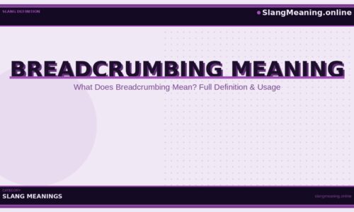 breadcrumbing-meaning