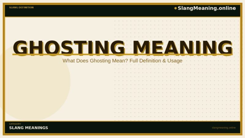ghosting-meaning