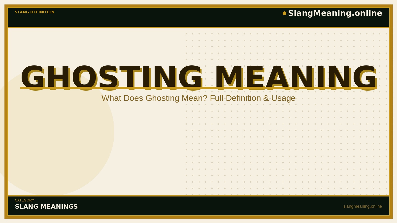 slangmeaning.online-ghosting-meaning ghosting-meaning