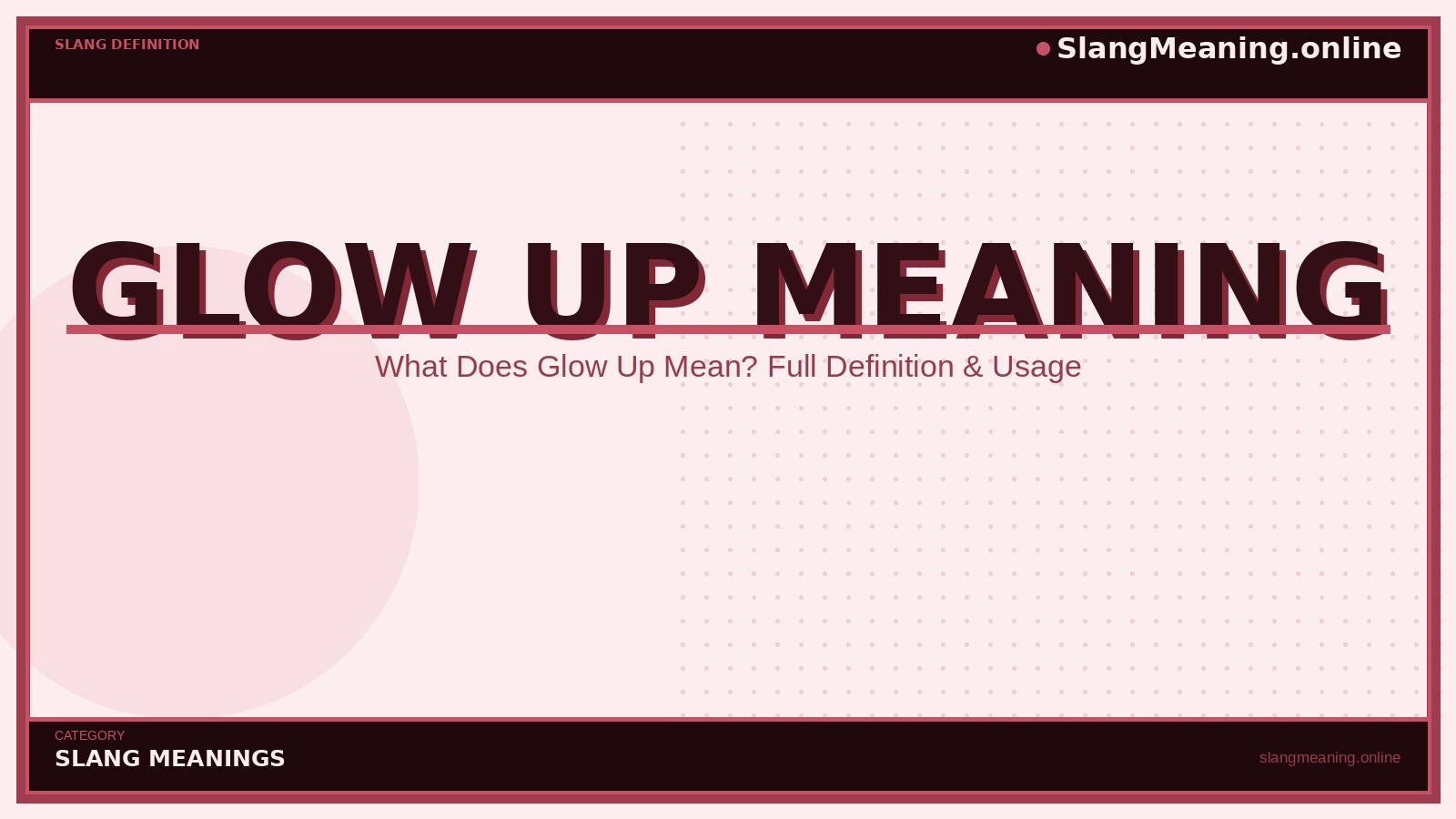 slangmeaning.online-glow-up-meaning glow-up-meaning