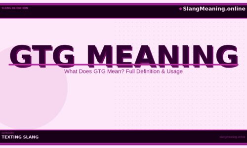 gtg-meaning