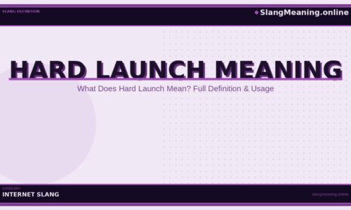 hard-launch-meaning