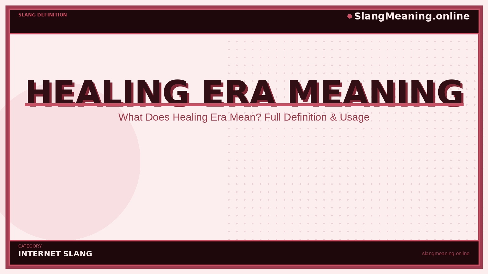 slangmeaning.online-healing-era-meaning healing-era-meaning
