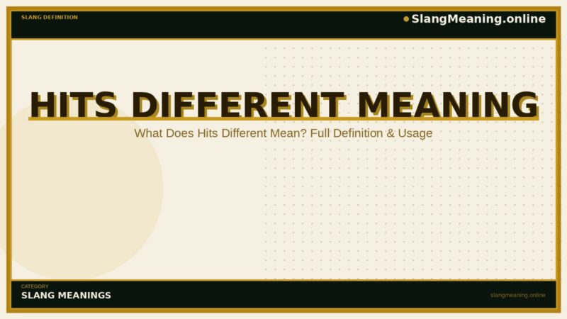 hits-different-meaning
