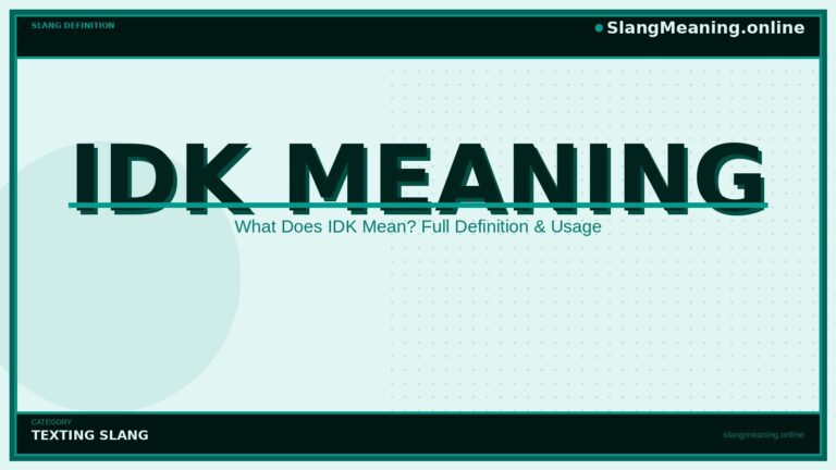 idk-meaning