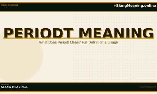 periodt-meaning