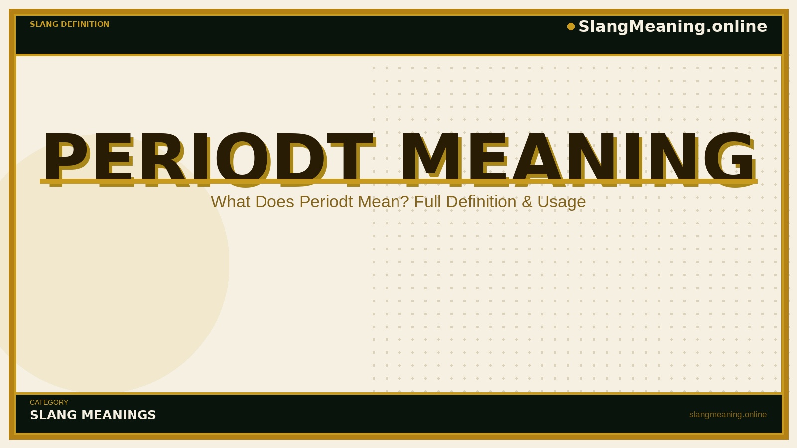 slangmeaning.online-periodt-meaning periodt-meaning