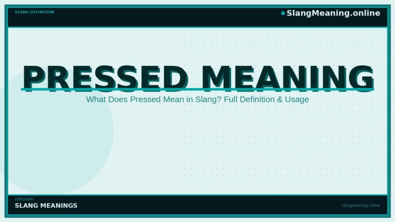 pressed-meaning
