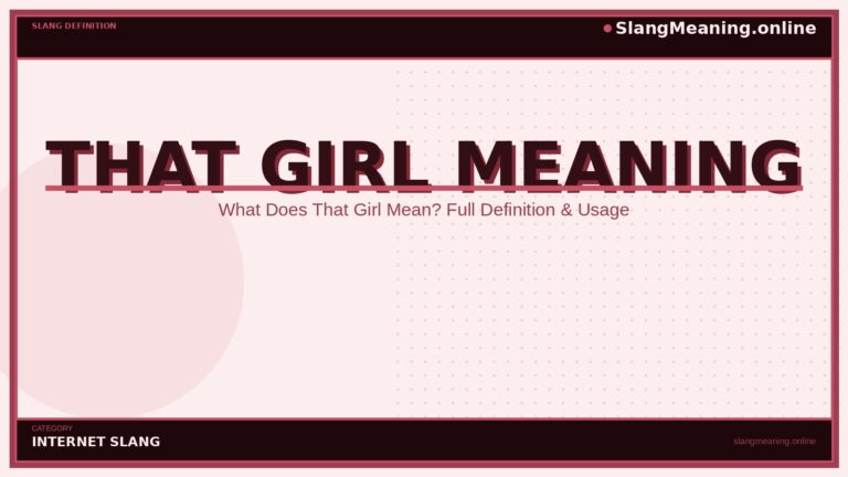 that-girl-meaning
