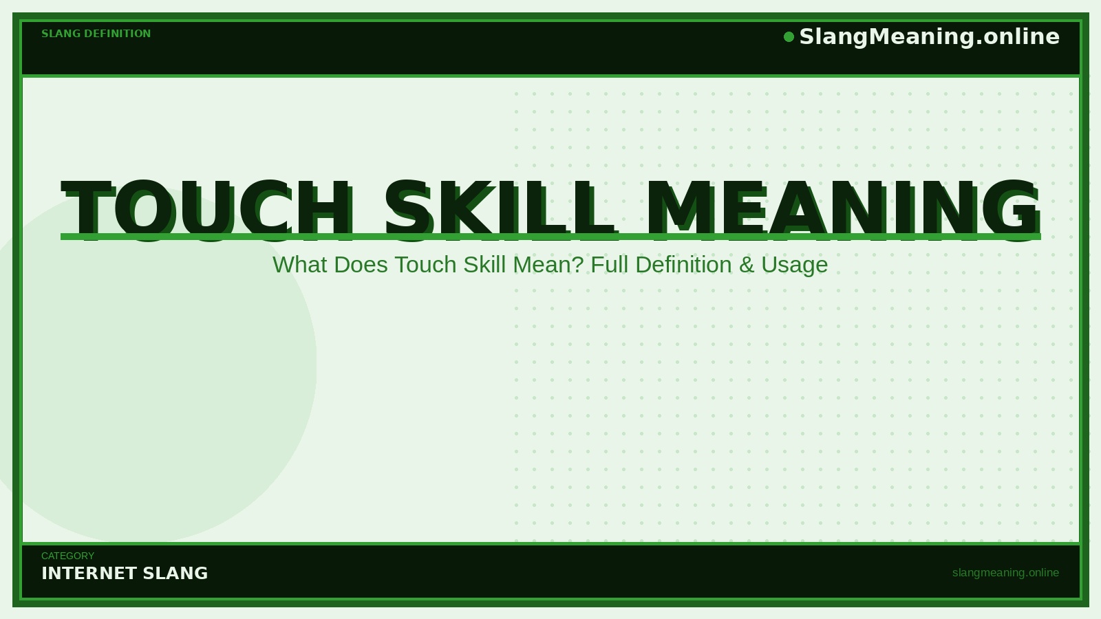slangmeaning.online-touch-skill-meaning touch-skill-meaning