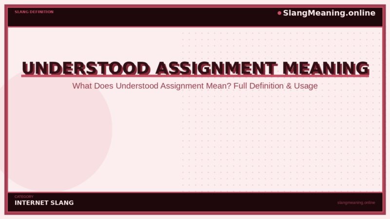 understood-assignment-meaning