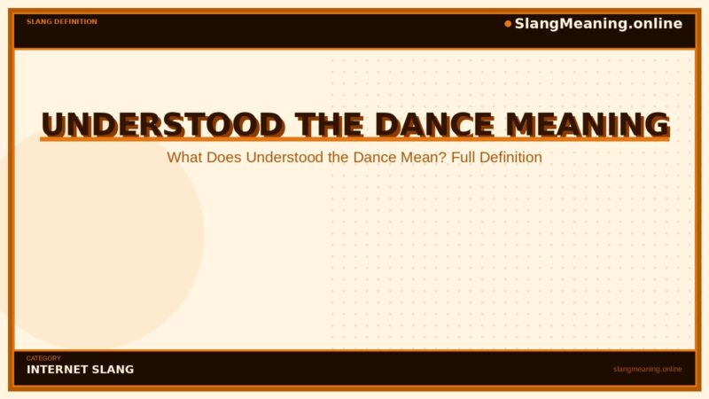 understood-the-dance-meaning