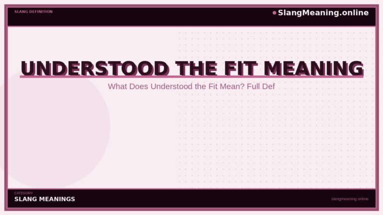 understood-the-fit-meaning