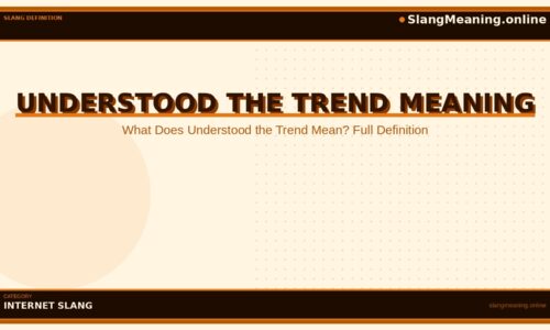 understood-the-trend-meaning