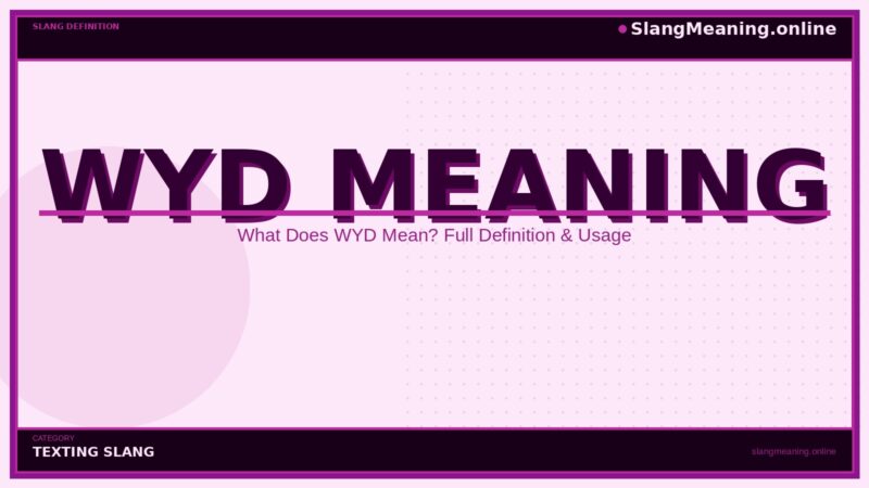 wyd-meaning