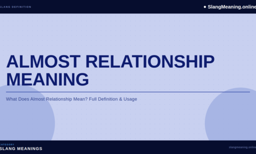 almost-relationship-meaning