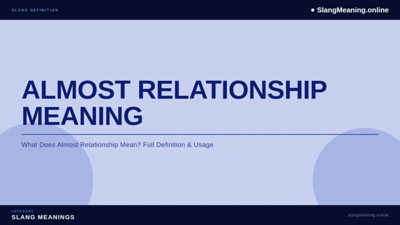 almost-relationship-meaning