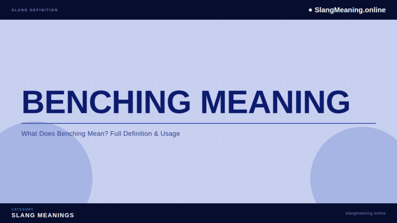 benching-meaning