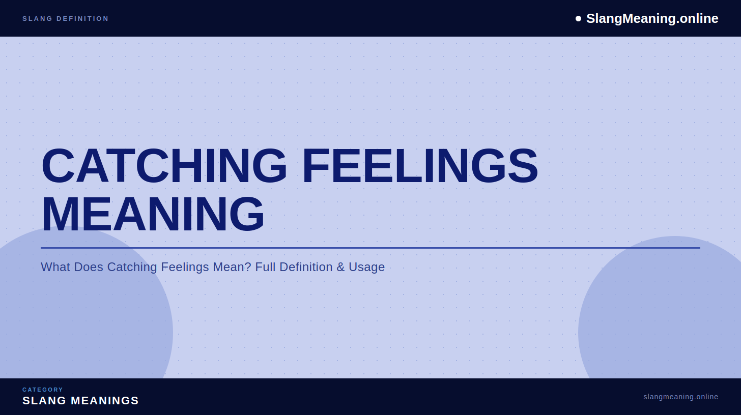 catching-feelings-meaning catching-feelings-meaning