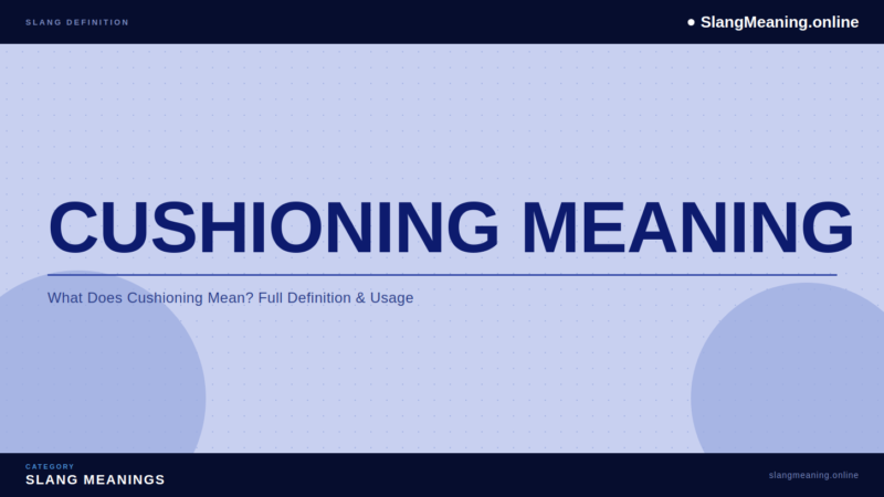 cushioning-meaning
