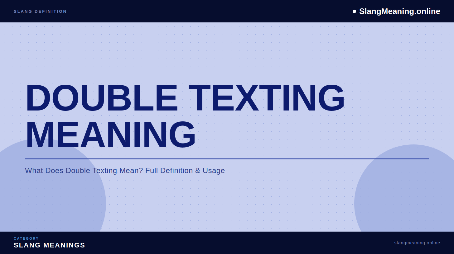 double-texting-meaning double-texting-meaning