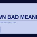 down-bad-meaning