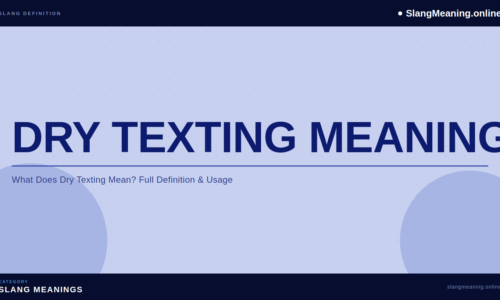 dry-texting-meaning