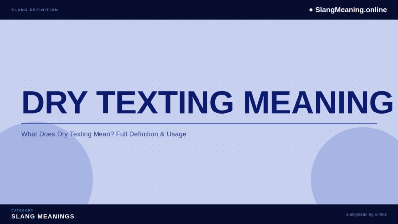 dry-texting-meaning