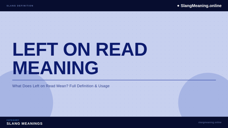 left-on-read-meaning