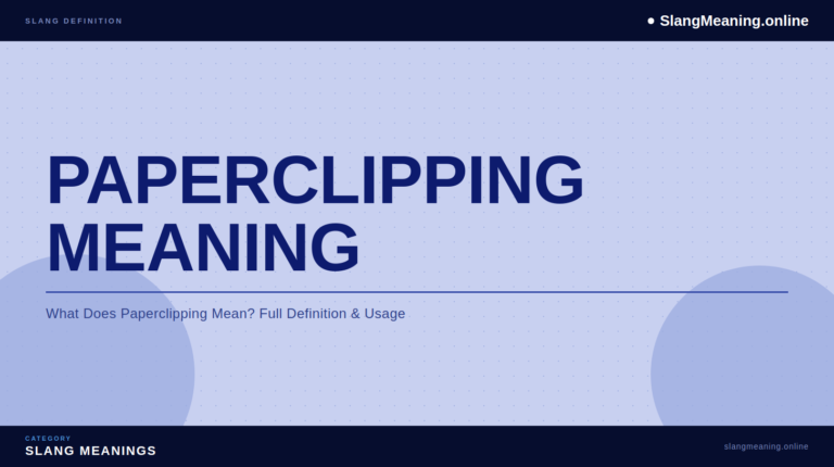 paperclipping-meaning