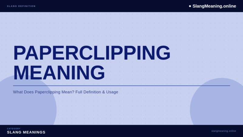 paperclipping-meaning