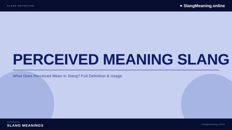 perceived-meaning-slang