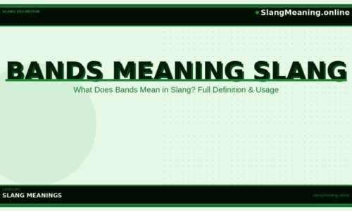 bands-meaning-slang