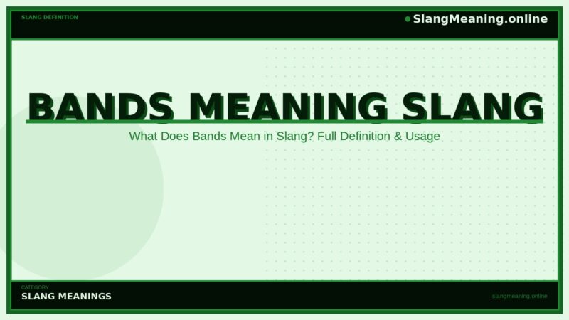 bands-meaning-slang