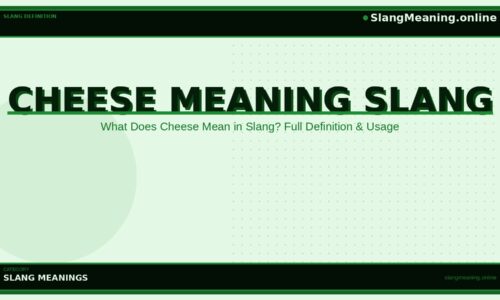 cheese-meaning-slang