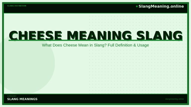 cheese-meaning-slang