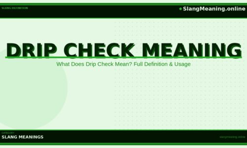 drip-check-meaning