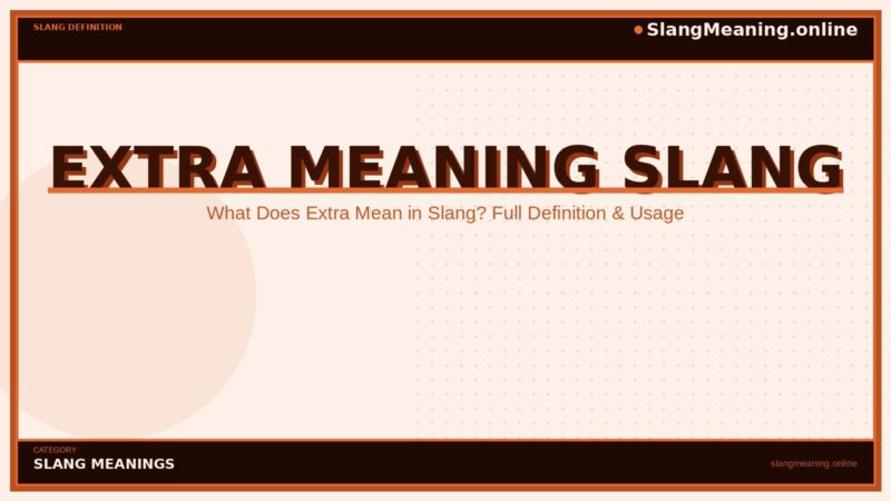 extra-meaning-slang
