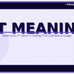 ft-meaning