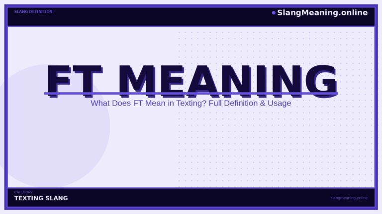 ft-meaning