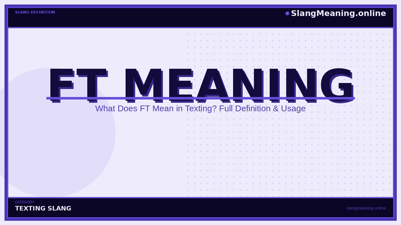 slangmeaning.online-ft-meaning ft-meaning
