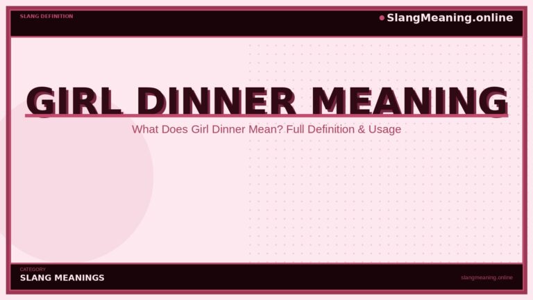 girl-dinner-meaning