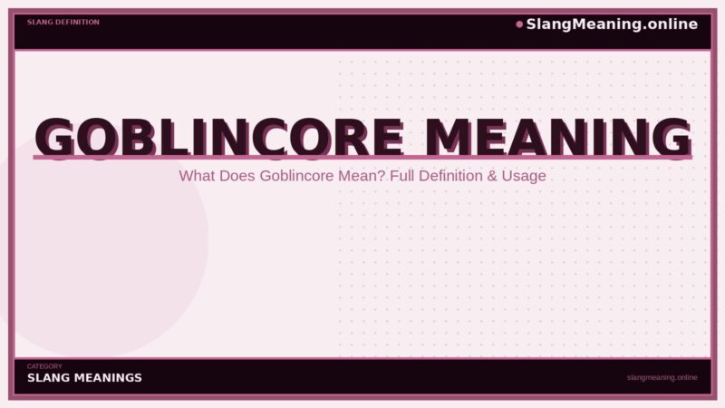 goblincore-meaning