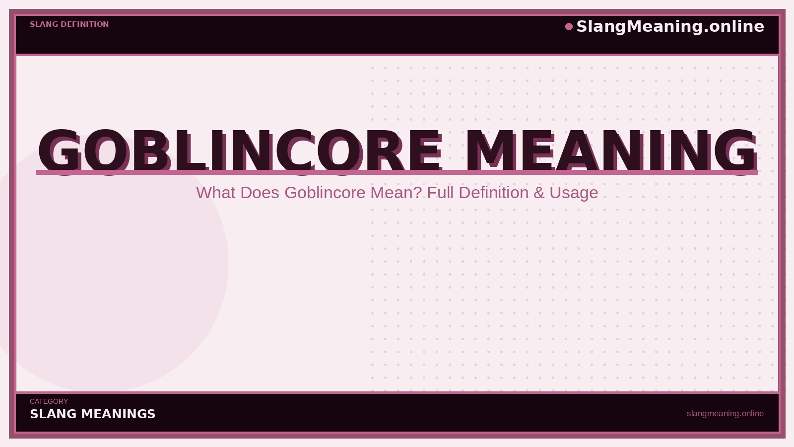 slangmeaning.online-goblincore-meaning goblincore-meaning