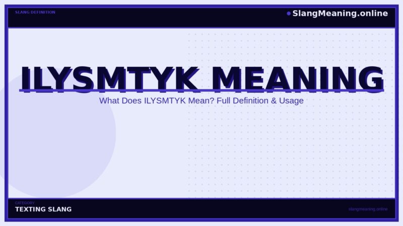 ilysmtyk-meaning