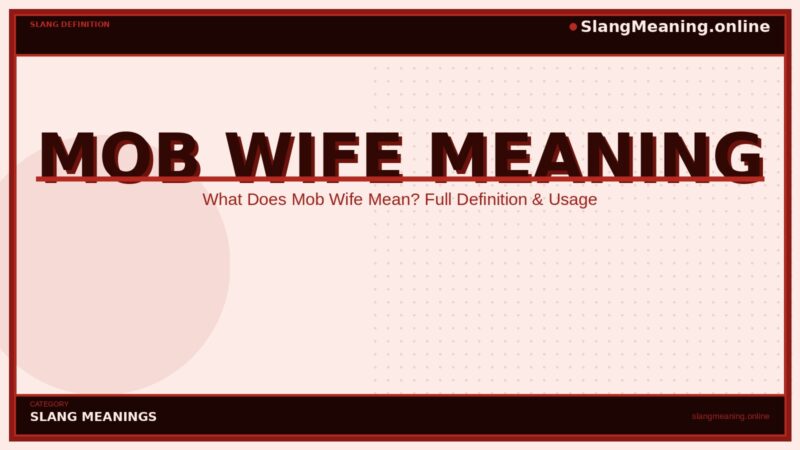 mob-wife-meaning