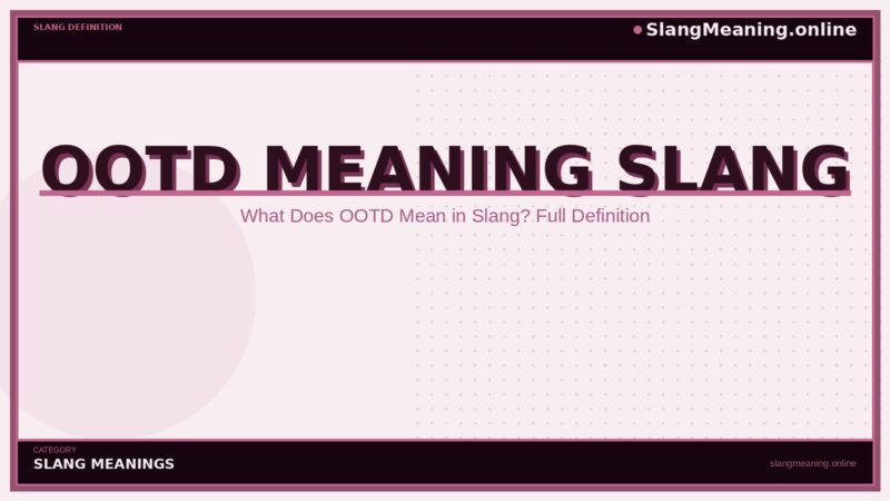ootd-meaning-slang